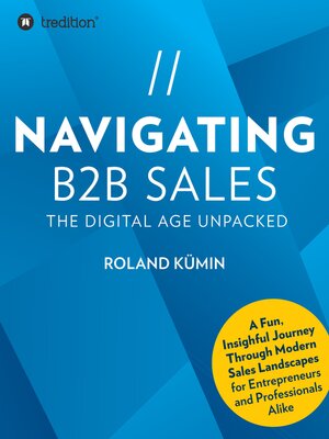 cover image of NAVIGATING B2B SALES (E-BOOK)